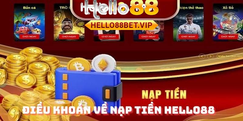 Điều khoản về nạp rút tiền tại HELLO88