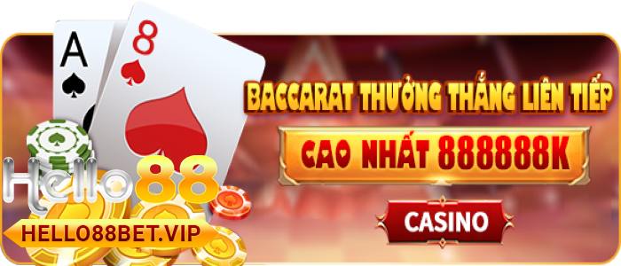 Chi Tiết Về Sự Kiện Khuyến Mãi Baccarat Liên Tiếp Tại Hello88